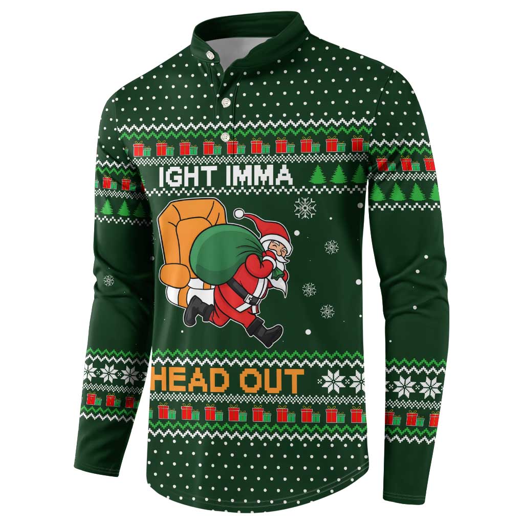 Ight Imma Head Out Santa Funny Christmas Christmas Button Sweatshirt Xmas Holiday Patterns - Wonder Print Shop