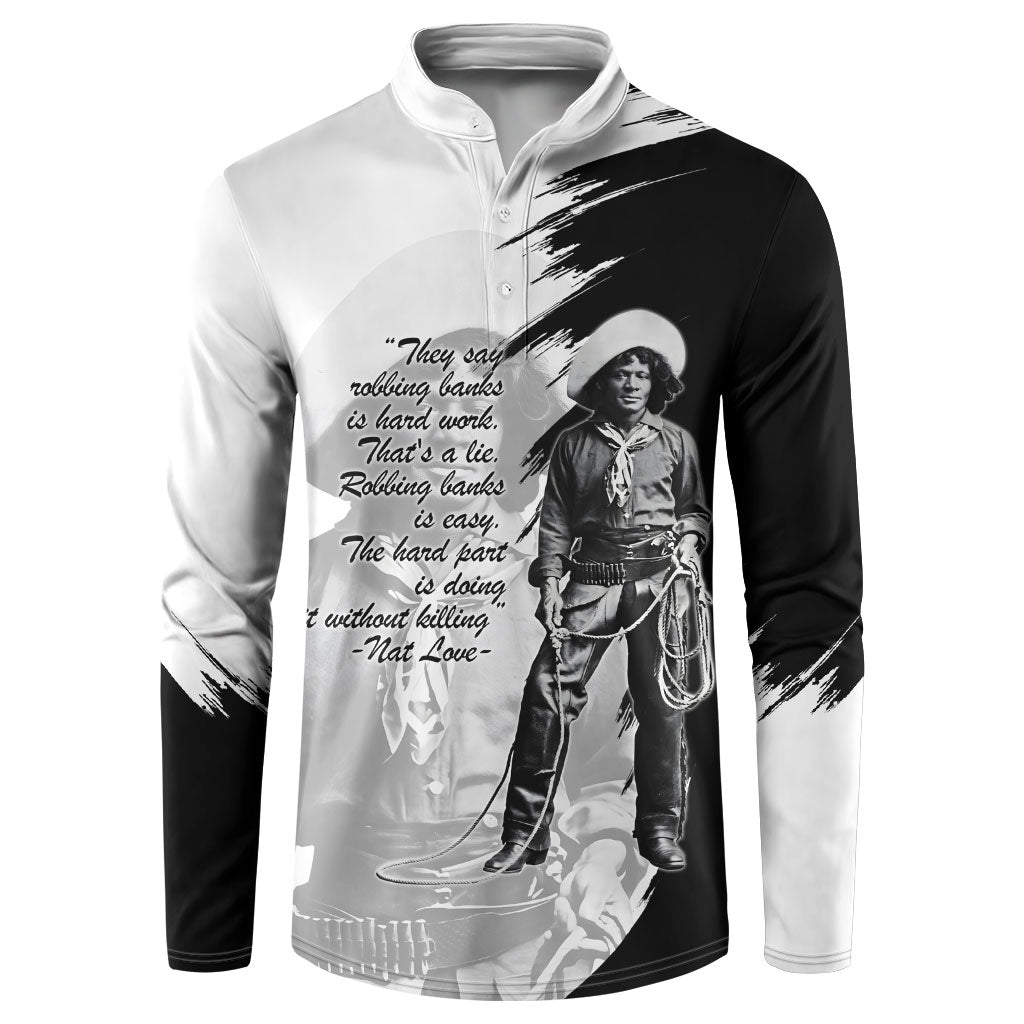 Nat Love Button Sweatshirt Deadwood Dick Legendary Black Cowboy - Famous Outlaw Quote