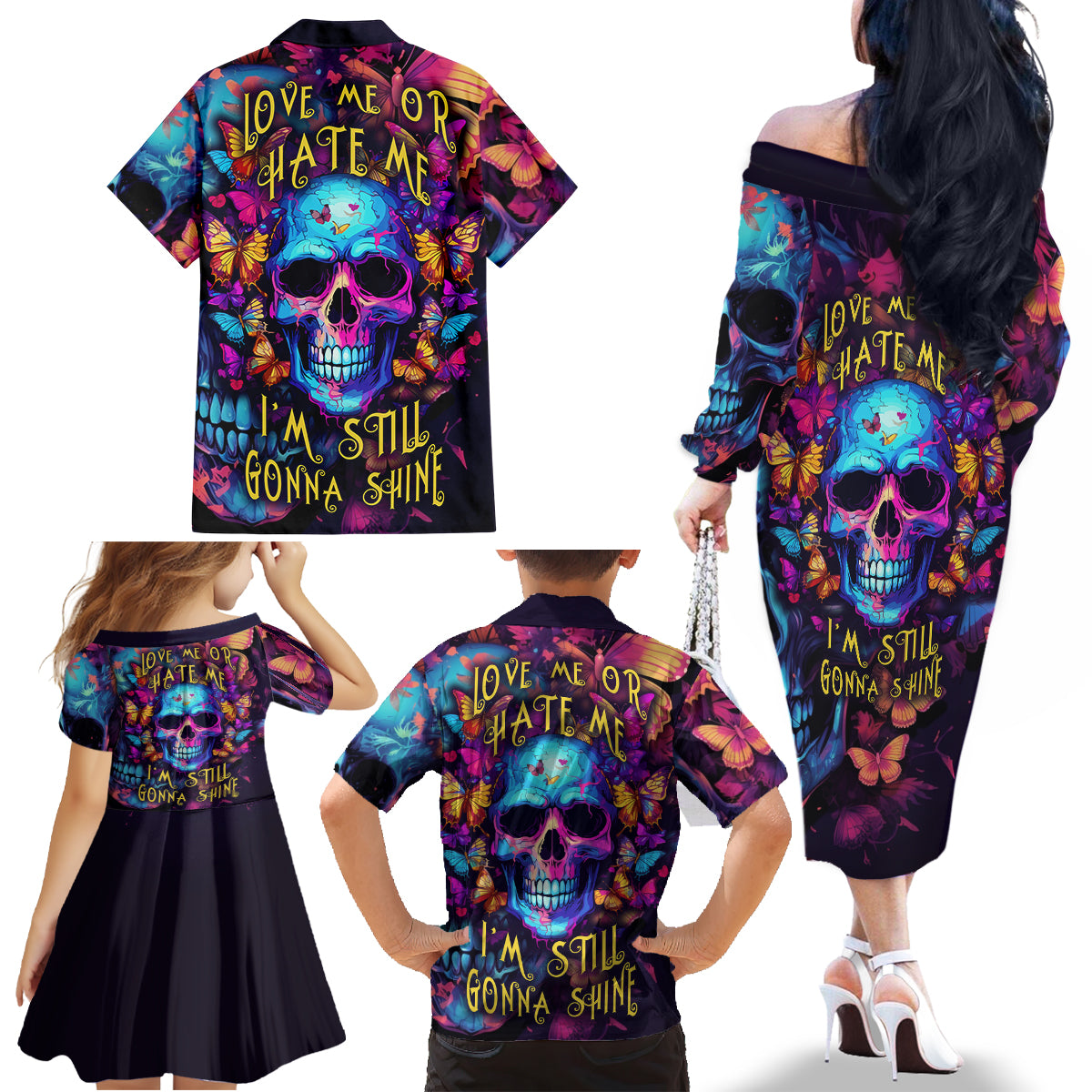 Fantasy Skull with Butterflies Family Matching Off Shoulder Long Sleeve Dress and Hawaiian Shirt Love me or hate me i'm still gonna shine - Wonder Print Shop