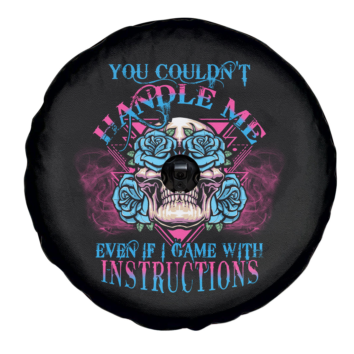 You Couldn't Handle Me Triangle Skull Spare Tire Cover - Wonder Print Shop