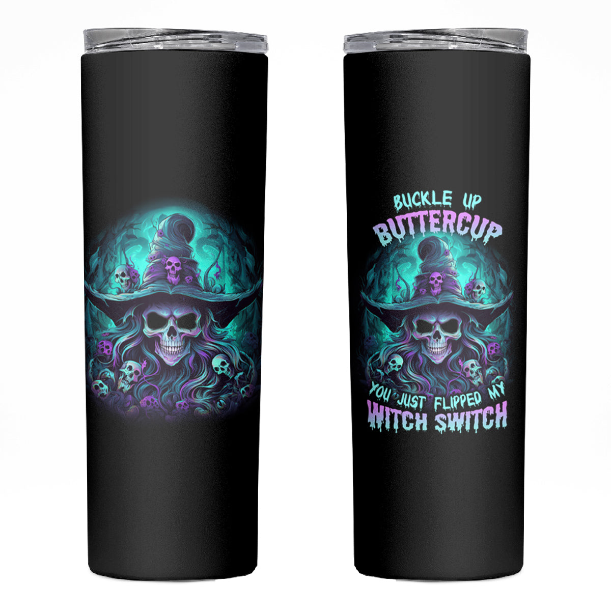 Buckle Up Buttercup Skull Witch Halloween Skinny Tumbler - Wonder Print Shop