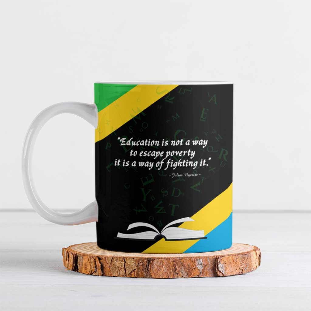 Julius Nyerere Ceramic Mug Education is a Way of Fighting Poverty Quote and Tanzanian Flag Alphabet - Wonder Print Shop