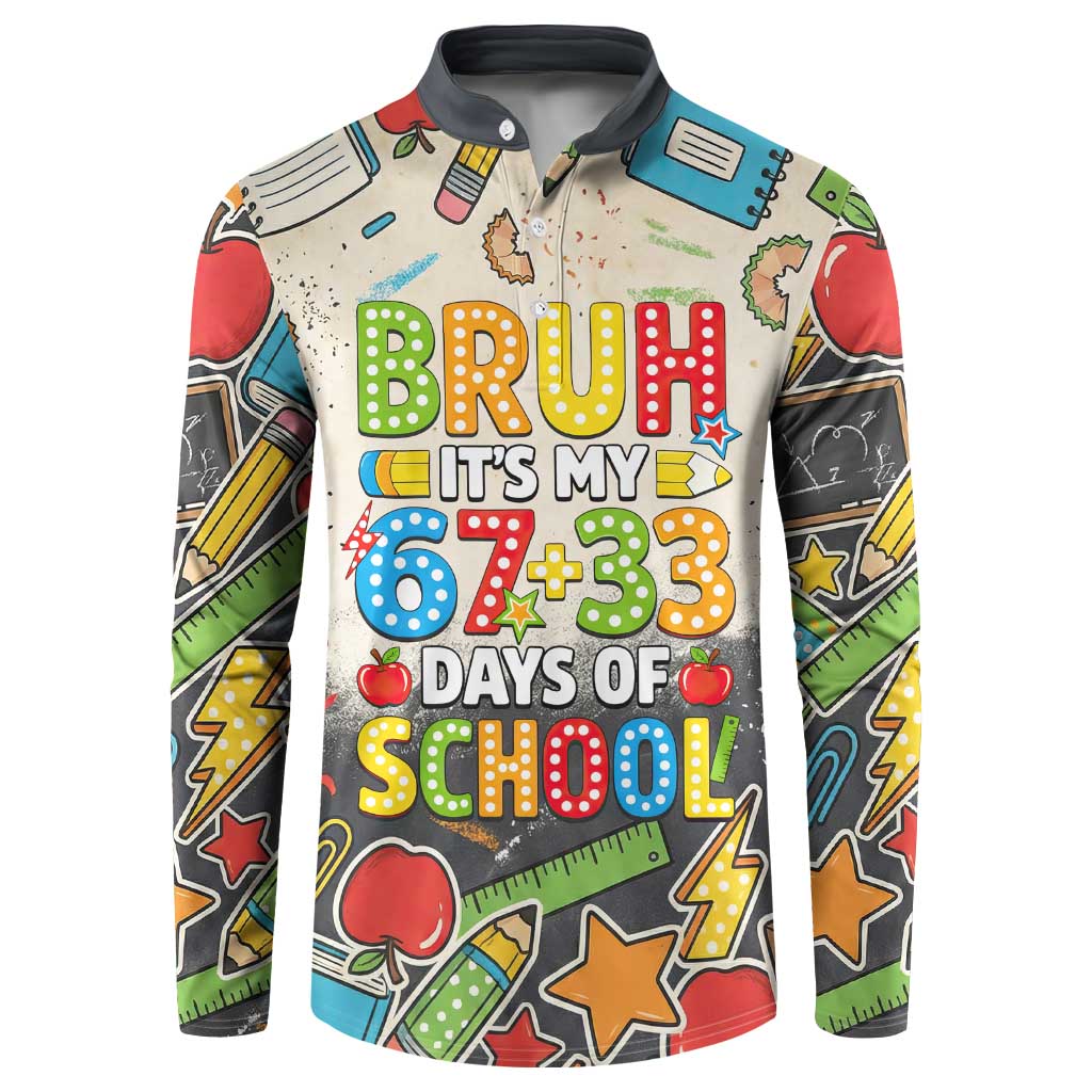 Bruh Its My 67 33 Days of School Button Sweatshirt Funny Boys Kids 100th Day