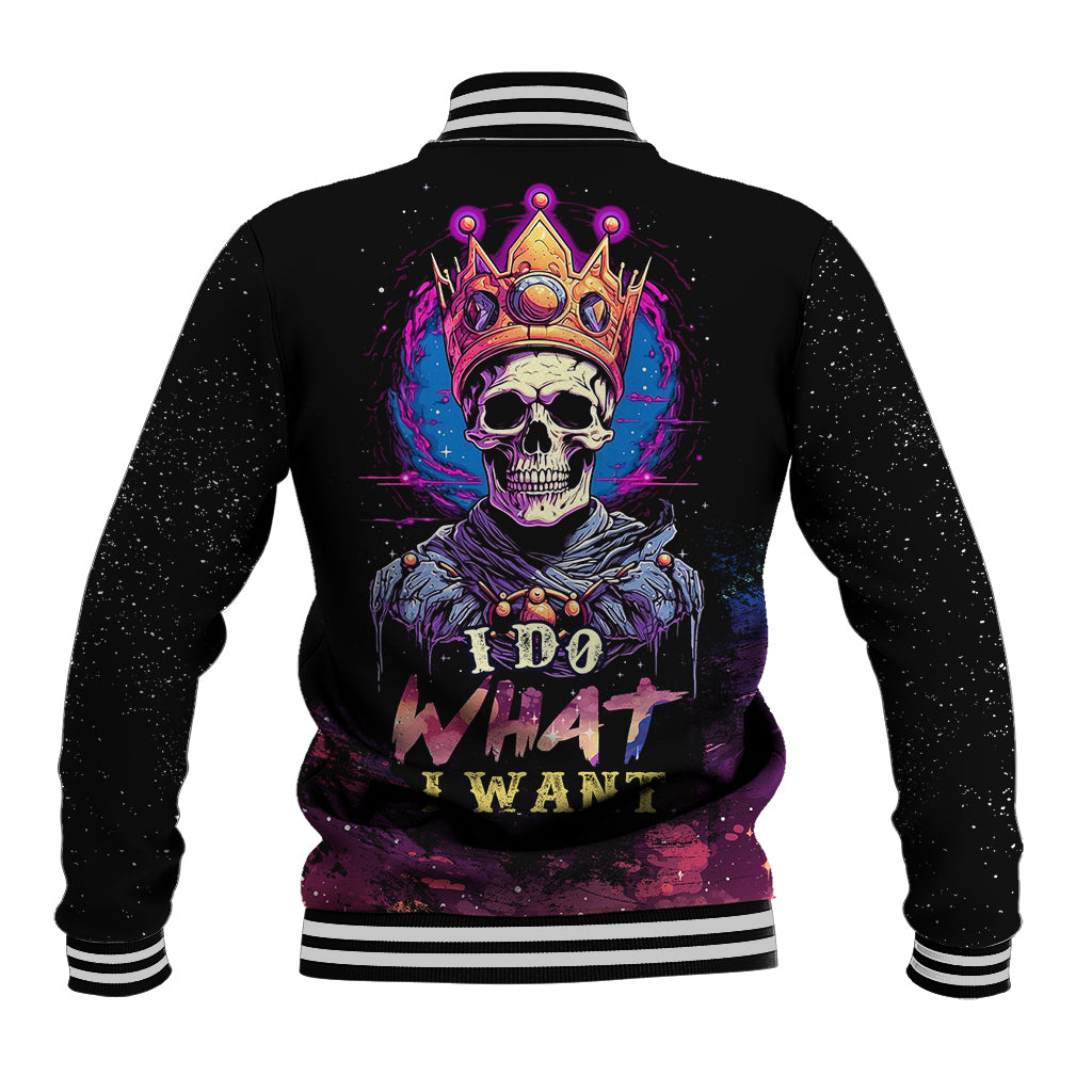 Black baseball jacket with crowned skull back graphic and 'I DO WHAT I WANT' text