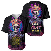 Baseball jersey showing front and back: crowned skull and 'I DO WHAT I WANT' text
