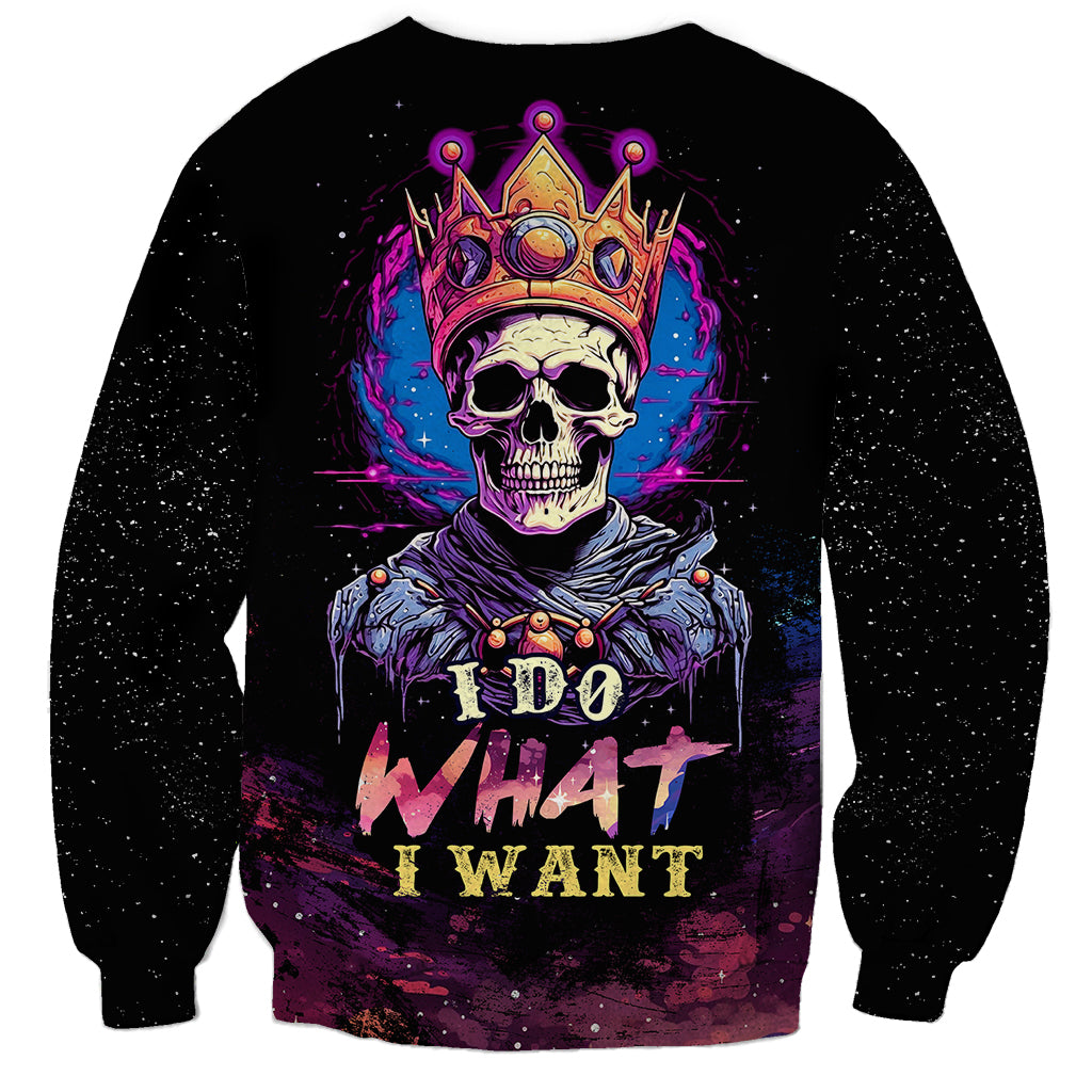 Unisex black sweatshirt with multicolor skull king crown graphic and 'I DO WHAT I WANT' text