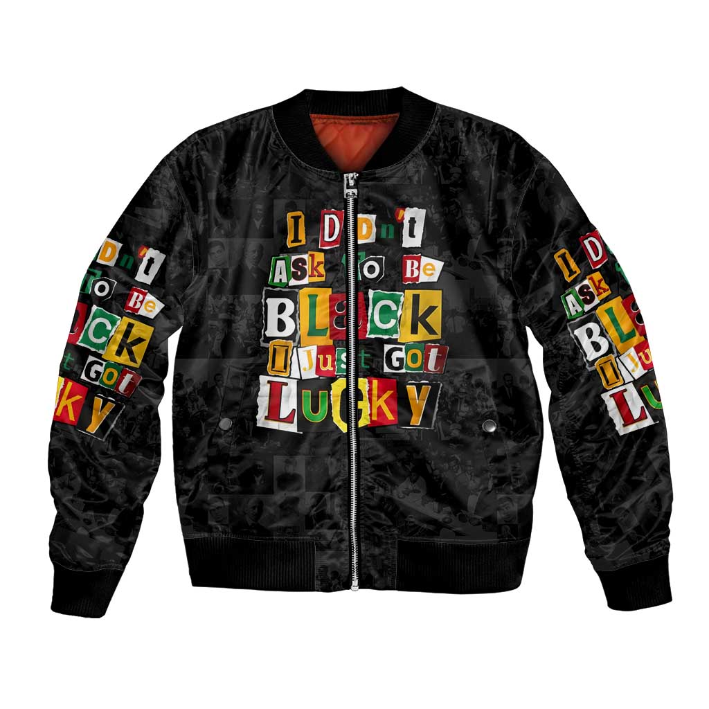 I Didn't Ask To Be Black I Just Got Lucky Magazine Cutout Bomber Jacket with Ancestral Portrait Collage Lettering - Wonder Print Shop