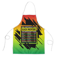 Without Black Inventors Educational List Apron Black History Month African