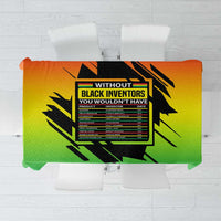 Without Black Inventors Educational List Tablecloth Black History Month African