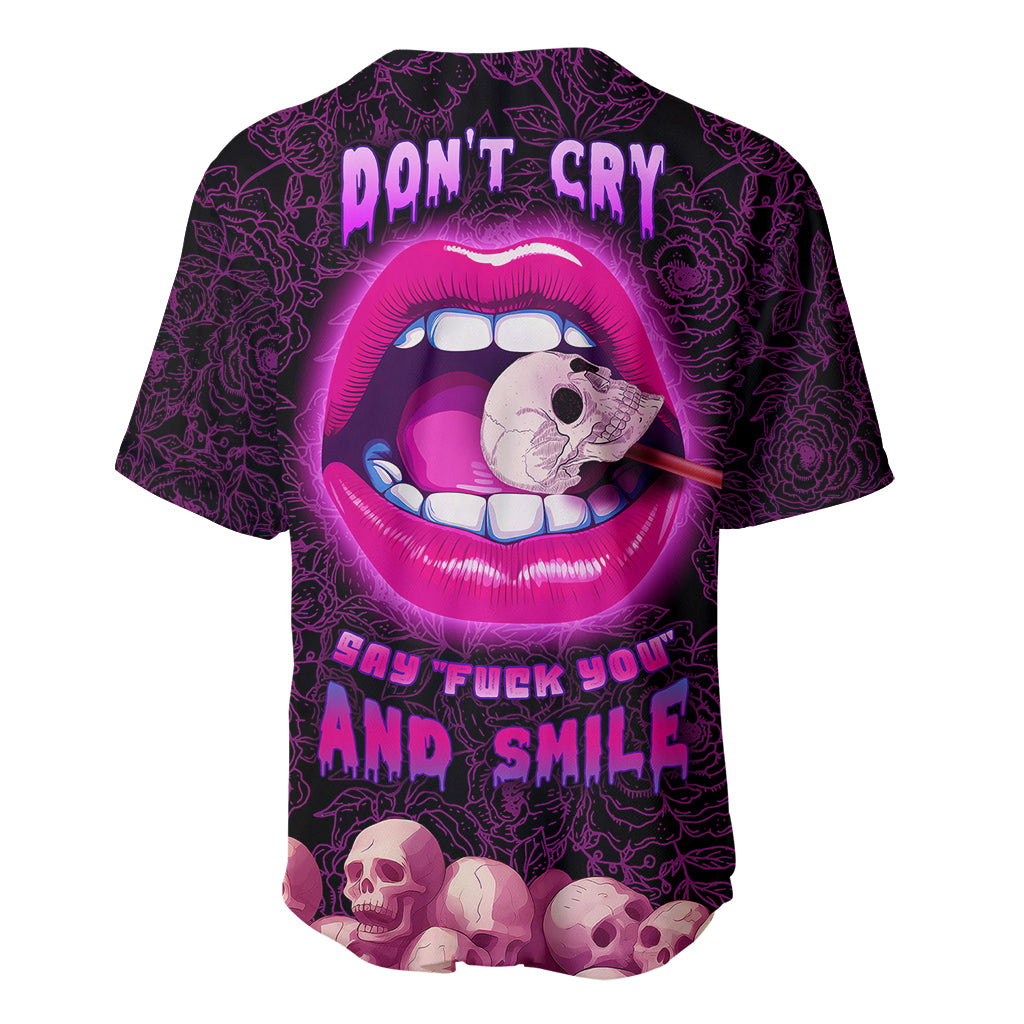 Skull Baseball Jersey Don't Cry Say Fuck You And Smile - Wonder Print Shop