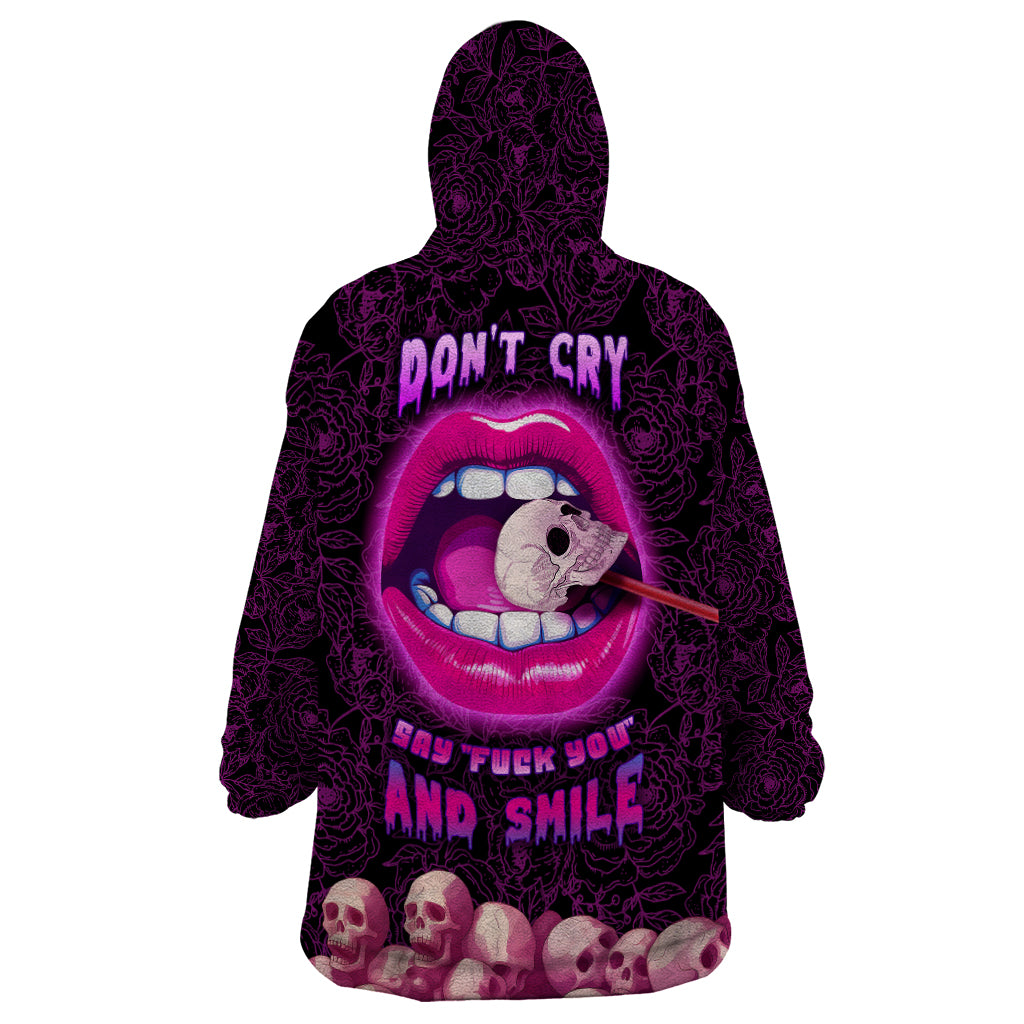 Skull Wearable Blanket Hoodie Don't Cry Say Fuck You And Smile - Wonder Print Shop