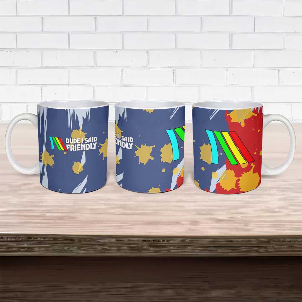 Dude I Said Friendly Graphic Ceramic Mug with Gold Paint Splatter and Retro Stripes