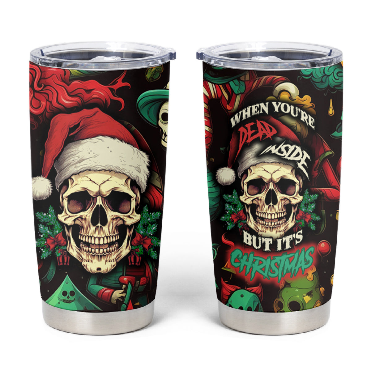 Skull Christmas Tumbler Cup When You're Dead Inside But It's Christmas - Wonder Print Shop