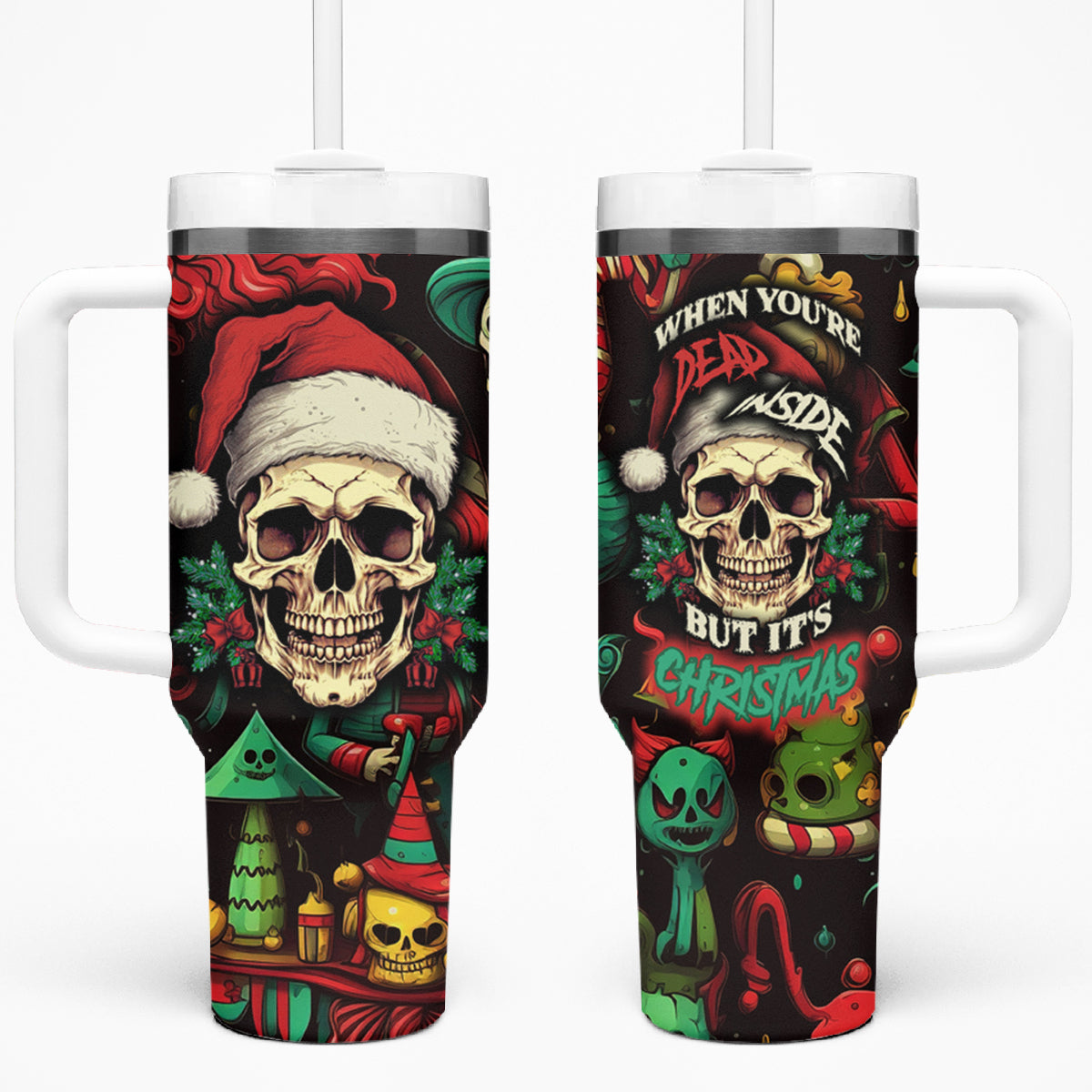 Skull Christmas Tumbler With Handle When You're Dead Inside But It's Christmas - Wonder Print Shop