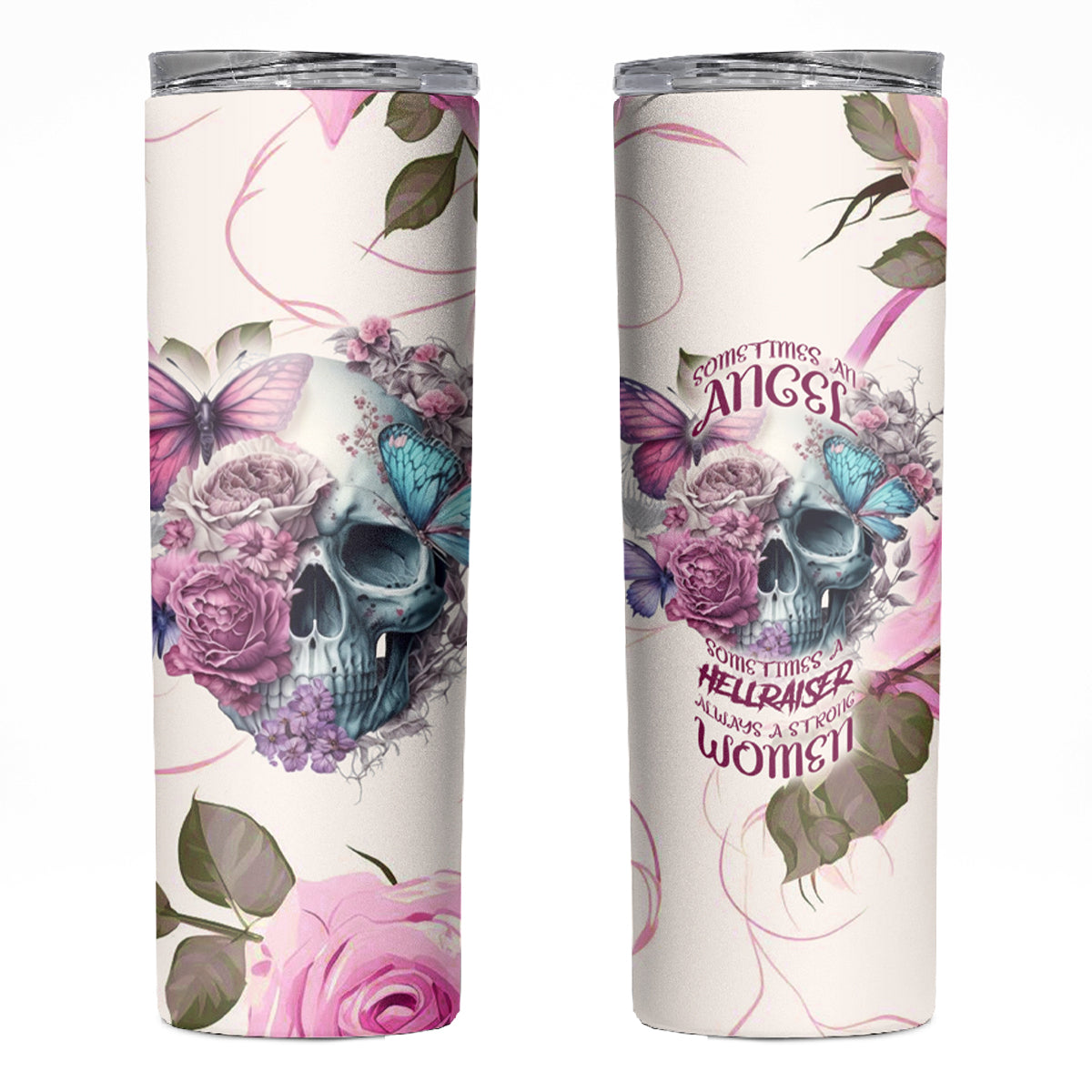 Women Skull Skinny Tumbler Some Time An Angel Hellraiser Always A Strong Women - Wonder Print Shop