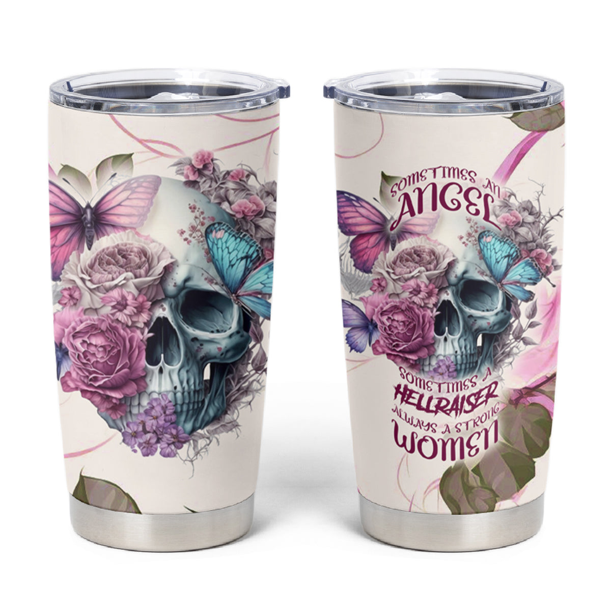 Women Skull Tumbler Cup Some Time An Angel Hellraiser Always A Strong Women - Wonder Print Shop