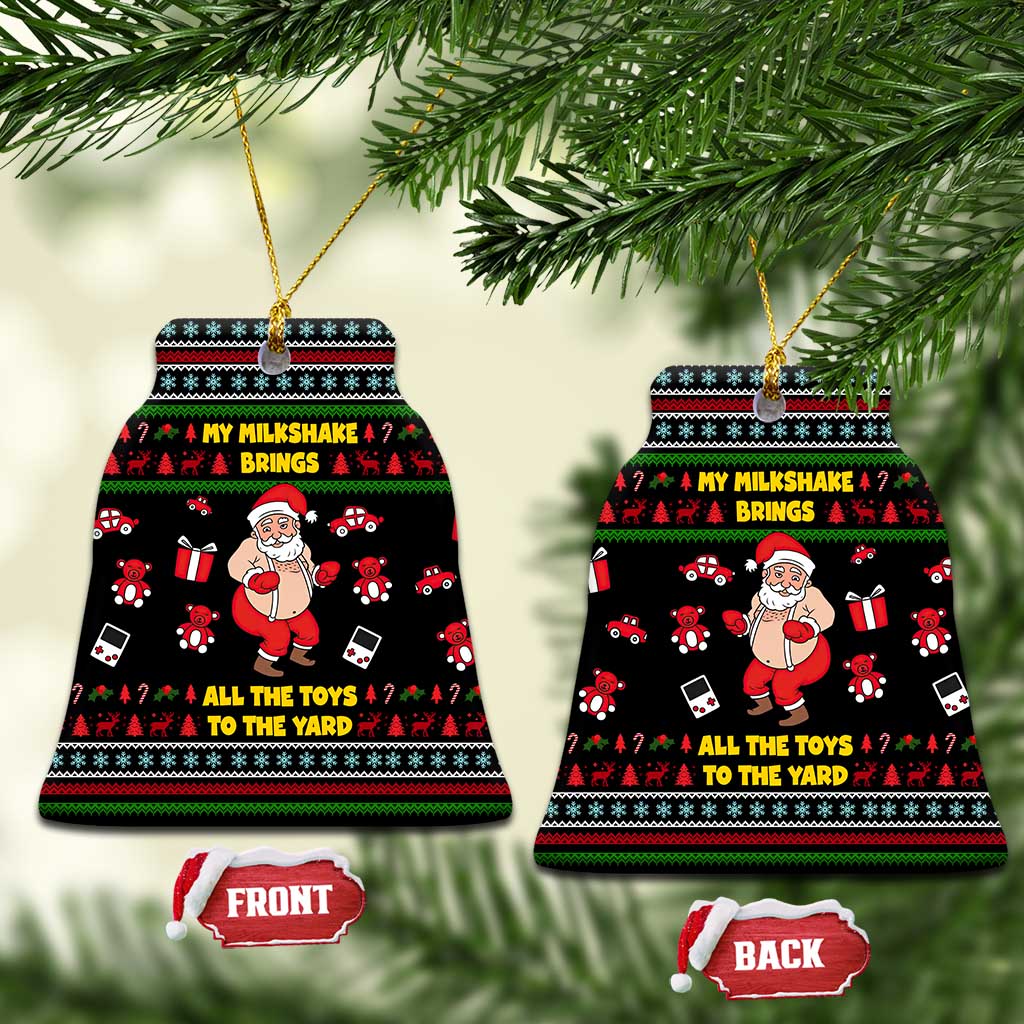 My Milkshake Bring Christmas Design Ceramic Ornament Xmas Holiday Patterns - Wonder Print Shop