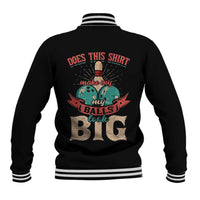 Custom Bowling Balls Baseball Jacket with Does This Shirt Make My Balls Look Big Quote and Retro Argyle Pattern - Wonder Print Shop