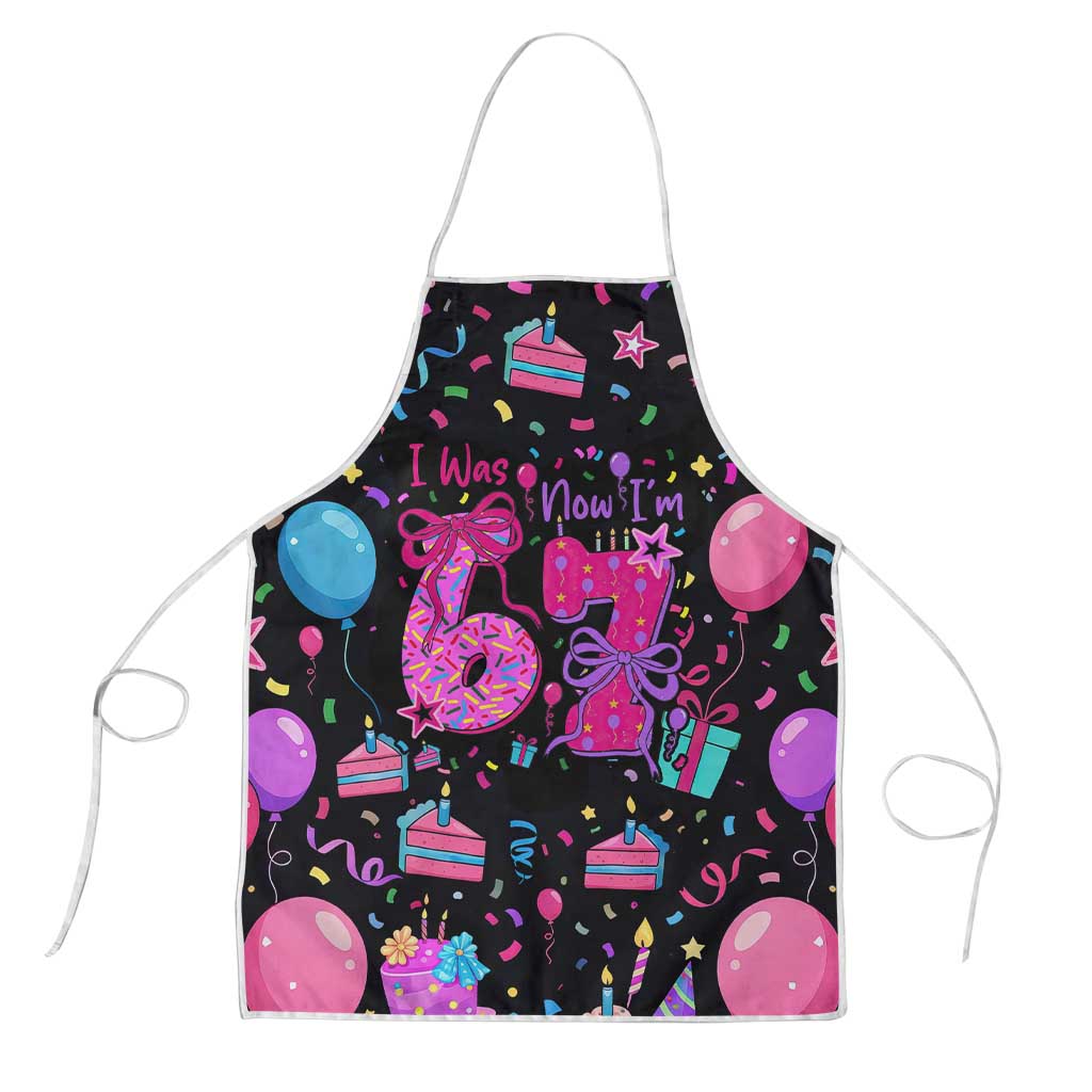 7th Birthday Girl Apron with Cake Balloons Confetti and I Was 6 Now I'm 7
