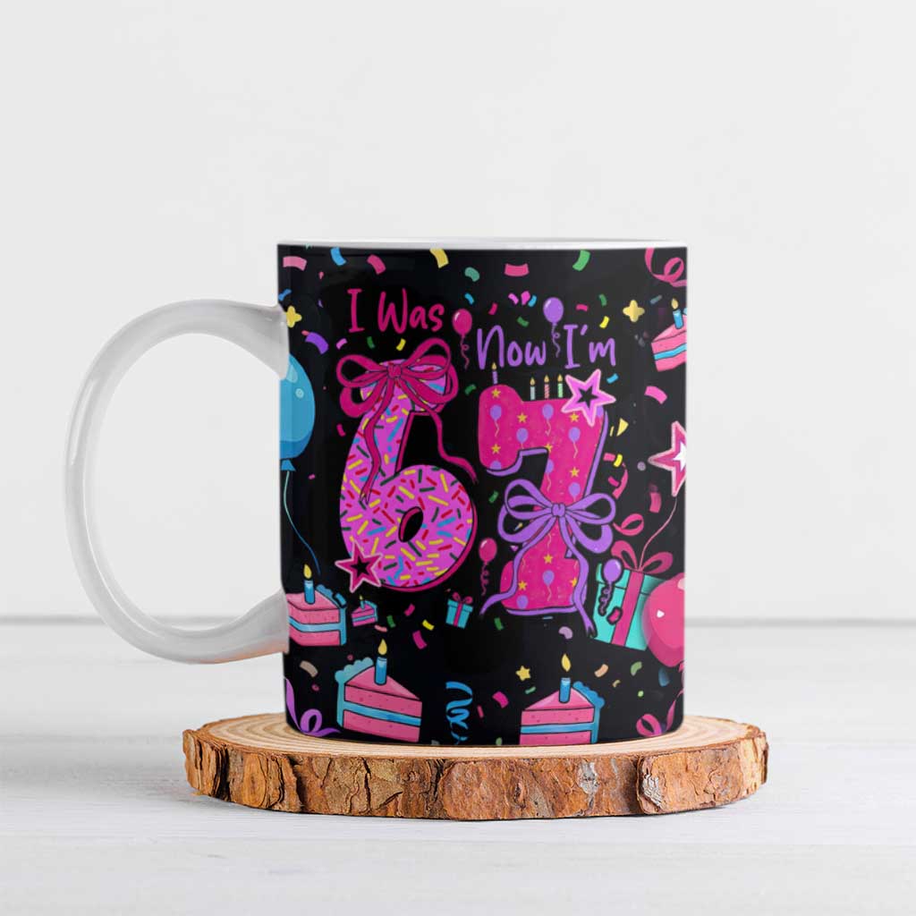 7th Birthday Girl Ceramic Mug with Cake Balloons Confetti and I Was 6 Now I'm 7