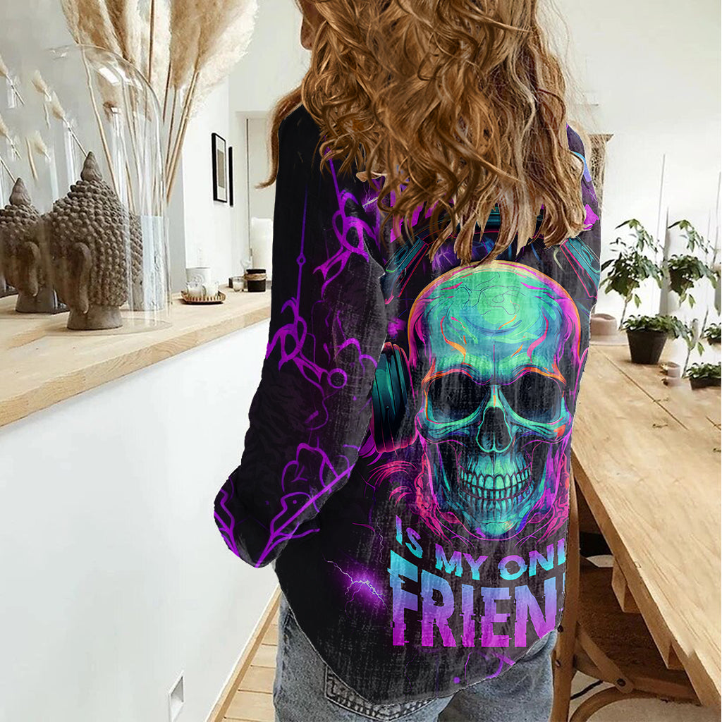 music-is-my-only-friend-skull-women-casual-shirt