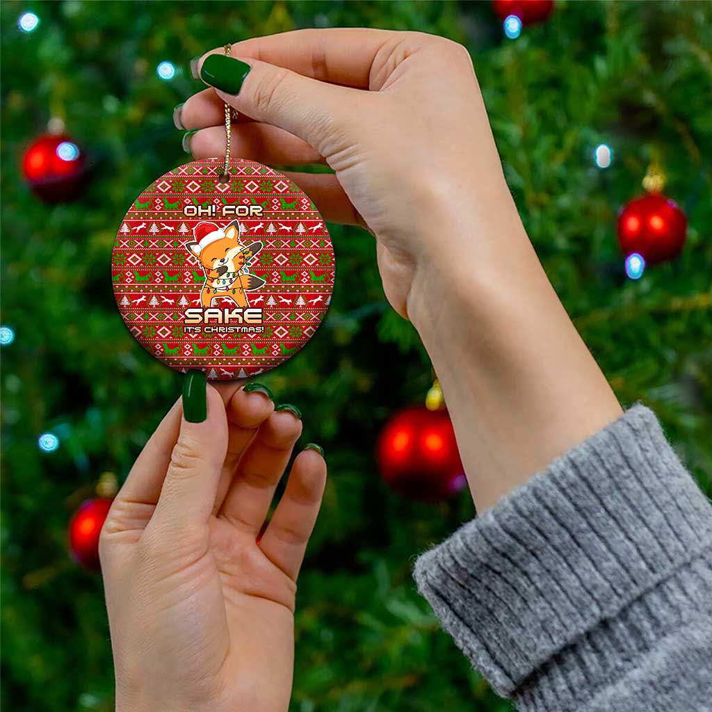 Oh For Fox Sake Christmas Ceramic Ornament Xmas Holiday Patterns - Wonder Print Shop