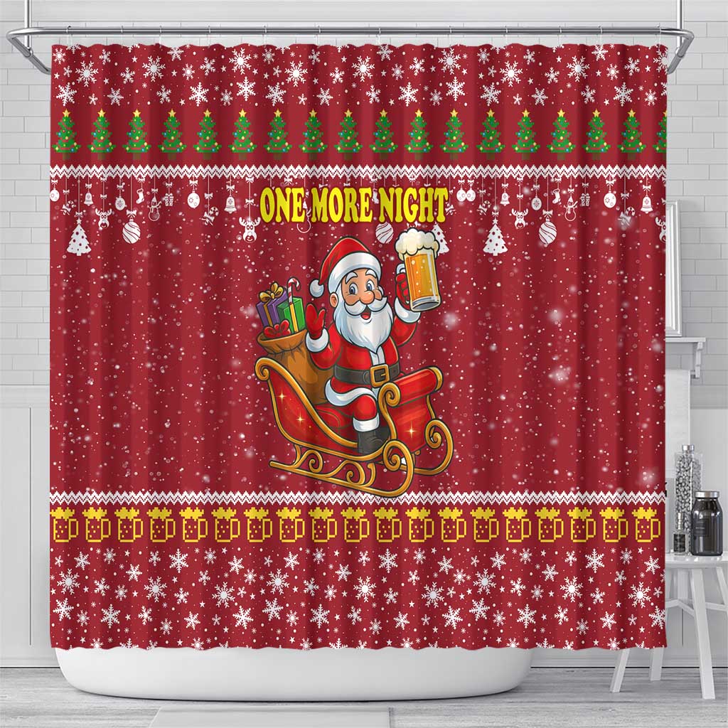 One More Night Santa Beer Christmas Shower Curtain Xmas Holiday Patterns - Wonder Print Shop