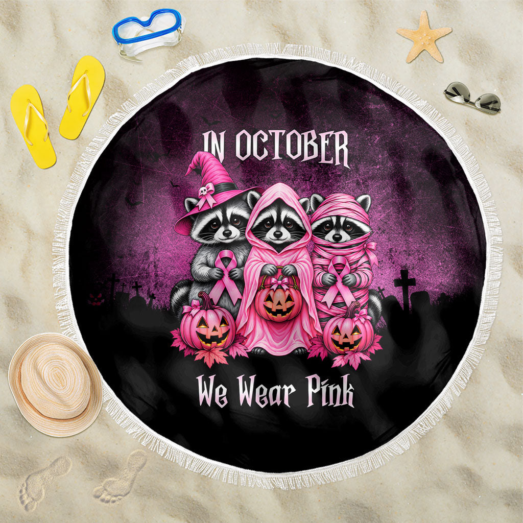 Breast Cancer Awareness Halloween Raccoon Beach Blanket In October We Wear Pink Ghost Raccoon Ribbon