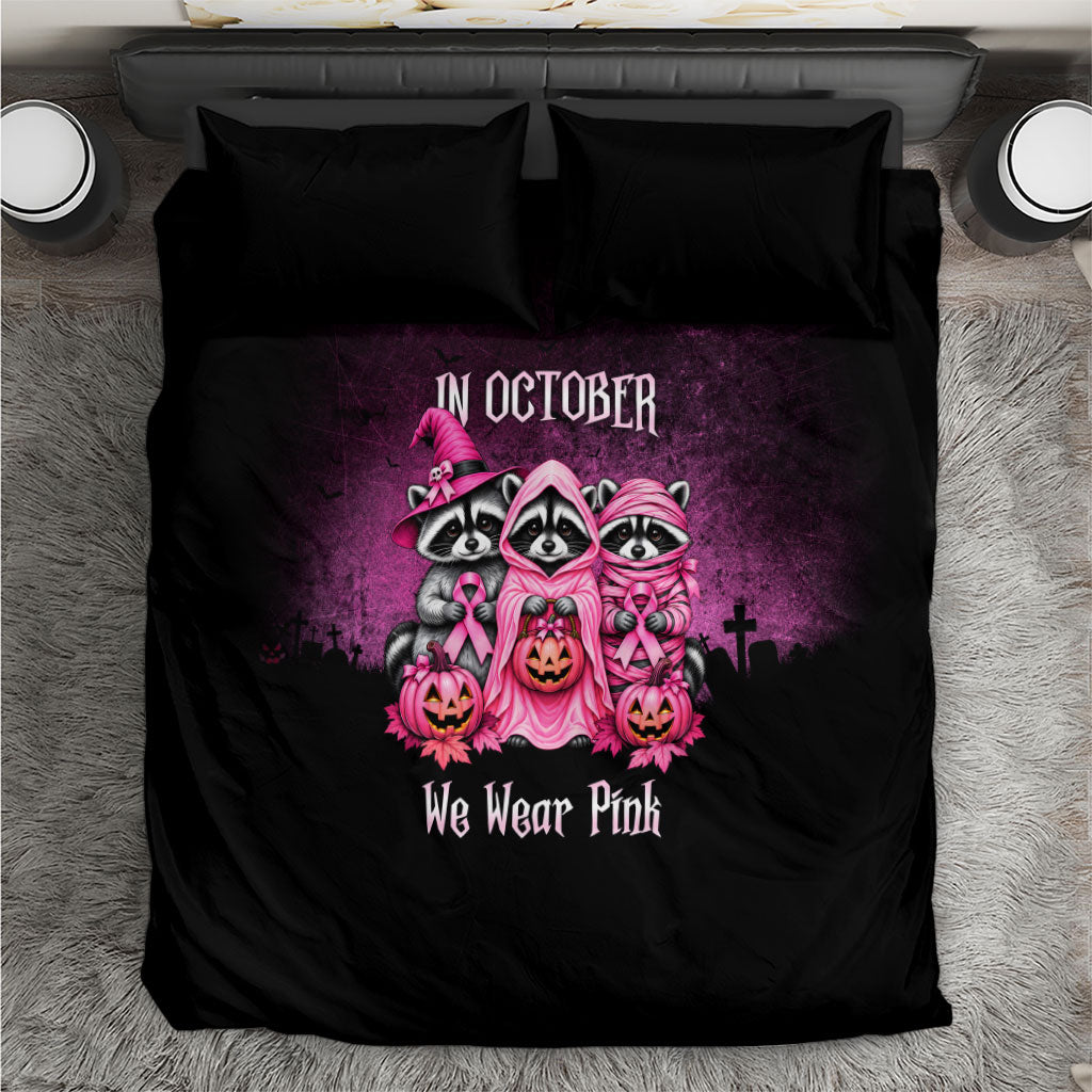 Breast Cancer Awareness Halloween Raccoon Bedding Set In October We Wear Pink Ghost Raccoon Ribbon