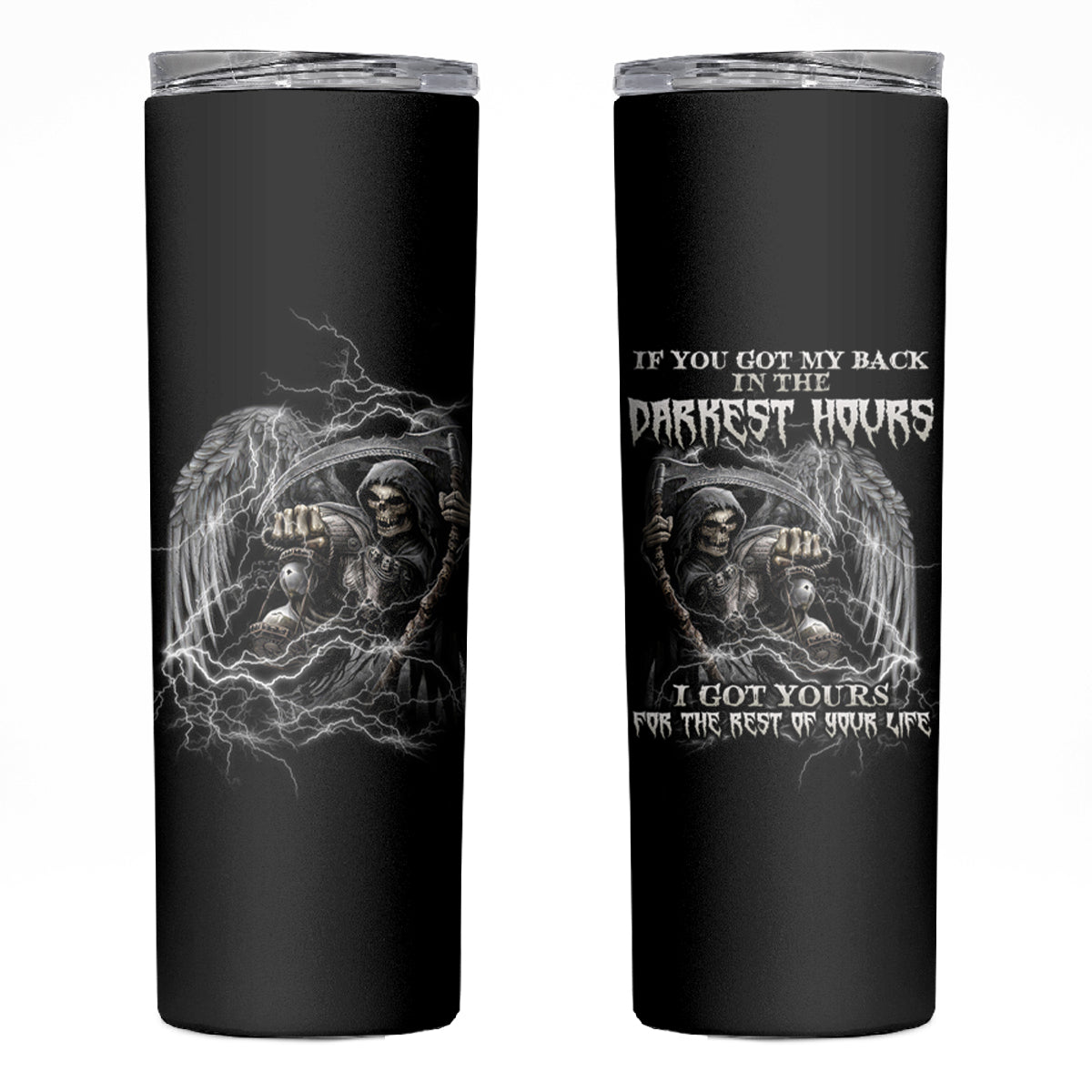 If You Got My Back In The Darkest Hours Skinny Tumbler