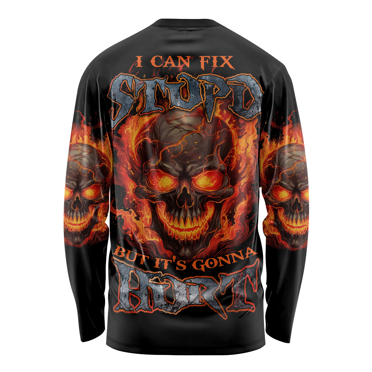 Black long-sleeve shirt with flaming skull graphic on back and bold slogan text