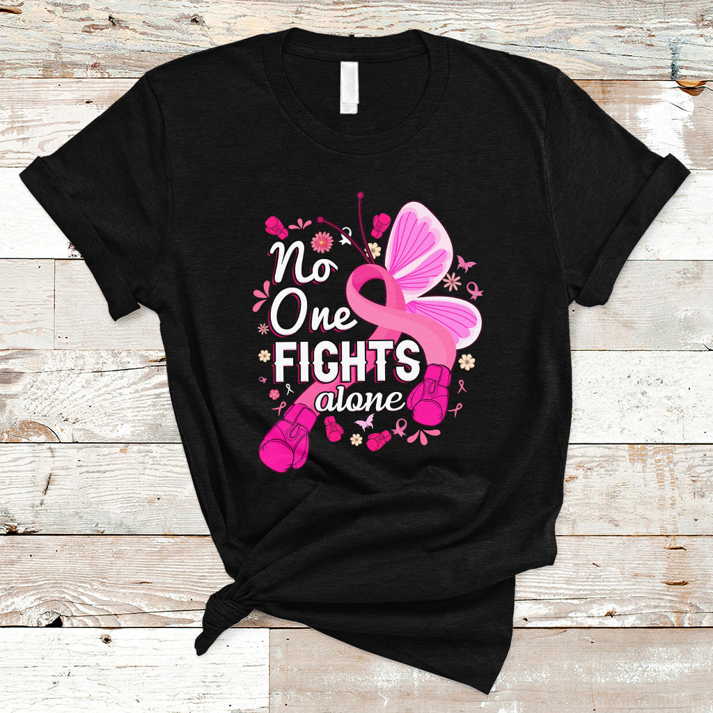 Breast Cancer Awareness T Shirt No One Fights Alone - Wonder Print Shop