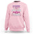 Pink Sweatshirt for Breast Cancer Awareness Pink Is Stronger Than You Think - Wonder Print Shop