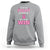 Breast Cancer Awareness Sweatshirt Im In The Fight Of My Life And Im Going To Win - Wonder Print Shop