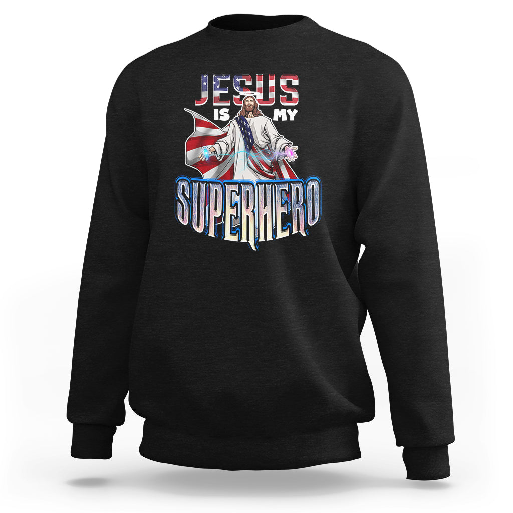Black crewneck sweatshirt with front “Jesus Is My Superhero” graphic