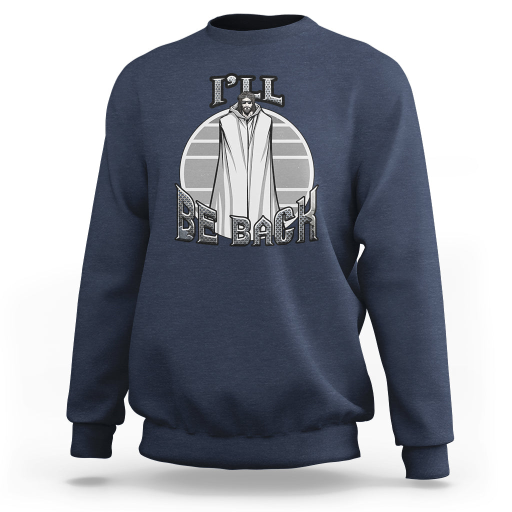 Navy crewneck sweatshirt with Be Back Jesus graphic