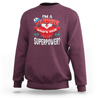 Maroon nurse sweatshirt with “What’s Your Superpower?” graphic