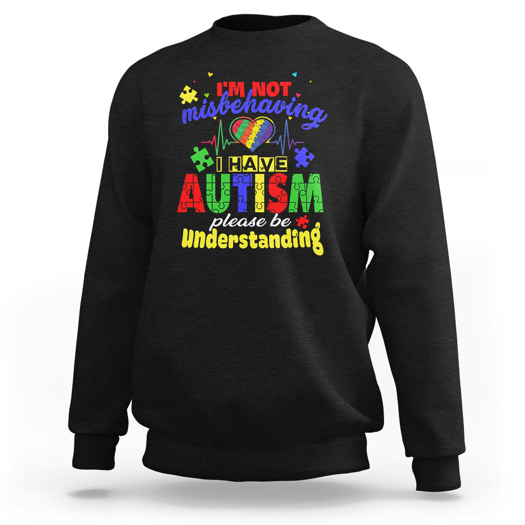 Black autism mom sweatshirt with colorful front text graphic, “I’m not misbehaving”