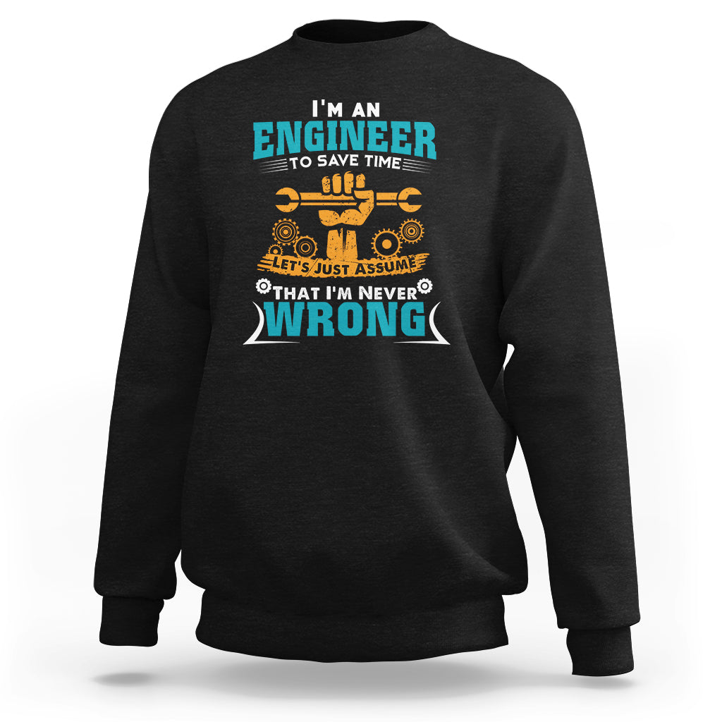 Black engineer sweatshirt with colorful “I’m an engineer” graphic on chest