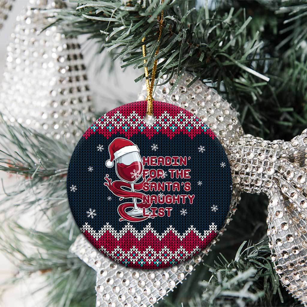 Headin For Santas Naughty Christmas Ceramic Ornament Xmas Holiday Patterns - Wonder Print Shop