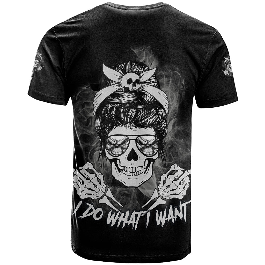 I Do What I Want Skull Black And White T Shirt - Wonder Print Shop