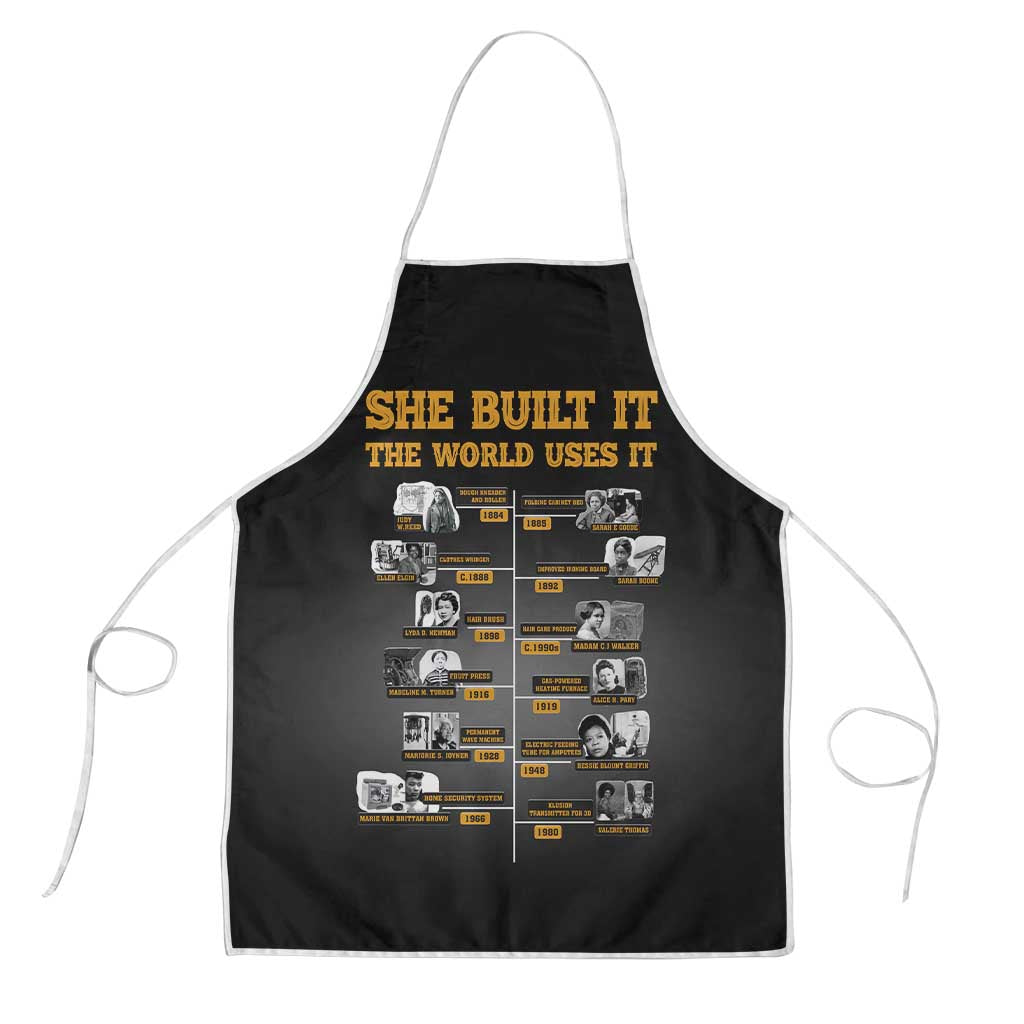 She Built It The World Uses It Apron African Influential Women Innovators Timeline - Wonder Print Shop