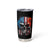 I Have Three Sides Skull Flag Tumbler Cup