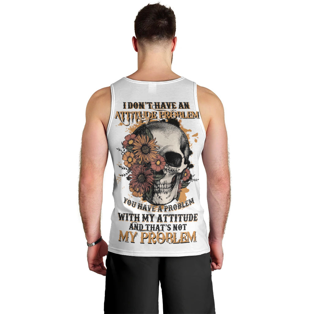 I Don't Have An Attitude Problem Men Tank Top - Wonder Print Shop