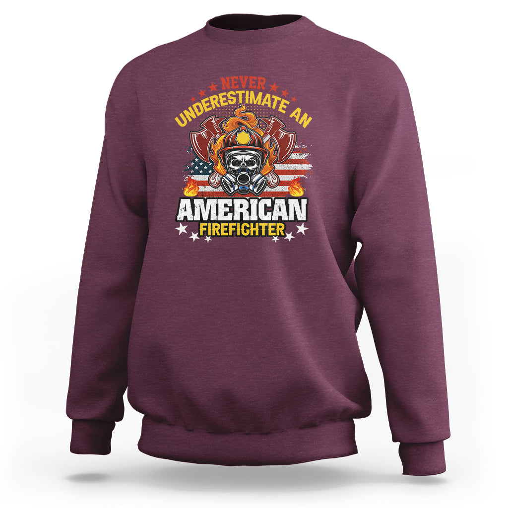 Maroon sweatshirt with firefighter emblem graphic and bold slogan on the chest.