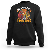 Black firefighter sweatshirt with front flame graphic and 'I CAME BACK' text.