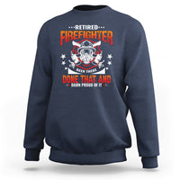 Navy retired firefighter sweatshirt with front “DONE THAT AND” graphic, ribbed cuffs