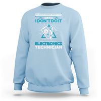 Light blue crewneck sweatshirt with blue electronics technician graphic and slogan print.