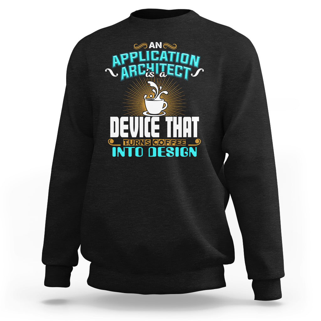 Black crewneck sweatshirt with colorful coffee and architect graphic