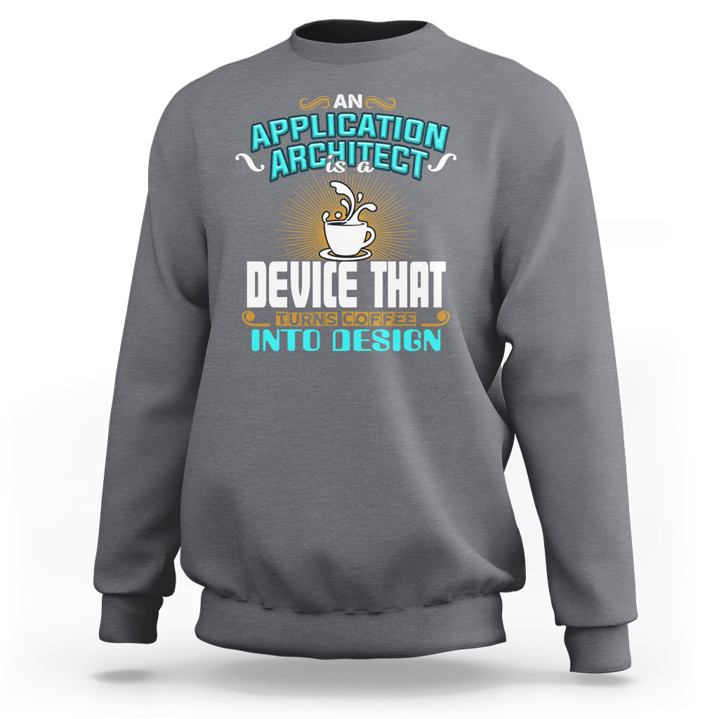 Charcoal gray crewneck sweatshirt with colorful coffee and architect graphic